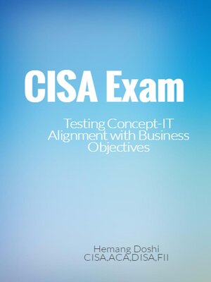 cover image of CISA Exam-Testing Concept-IT Alignment with Business Objectives